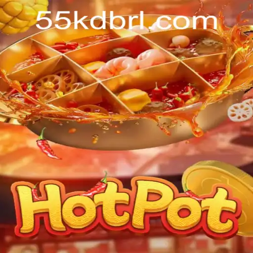 Exploring the Dynamic World of Hotpot: The New Game on 55KD.COM